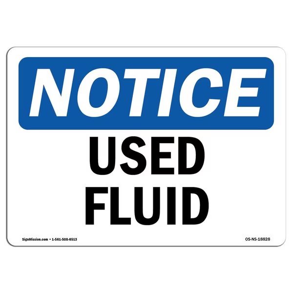Safety Sign, OSHA Notice, 12